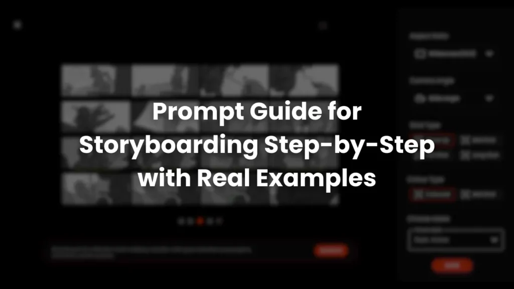 Blurred interface of a storyboard generator with highlighted text options and panels, representing a step-by-step guide on how to write prompts for effective storyboarding in video marketing.