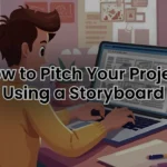A person creating a digital storyboard on a laptop to pitch a project, with images and text appearing on the screen, illustrating how storyboards can help communicate ideas clearly in creative and business pitches.